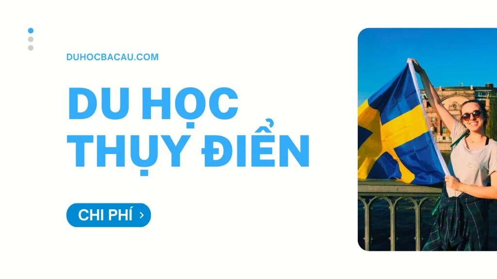 Chi tiết về chi phí học tập tại Thụy Điển